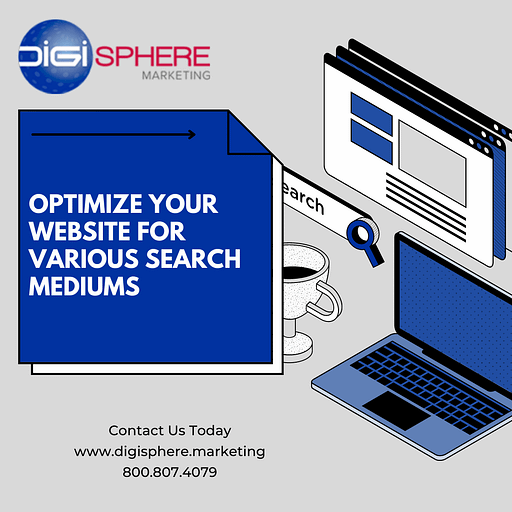 Optimize Your Website for Various Search Mediums