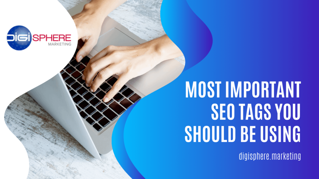 Most Important SEO Tags You Should Be Using