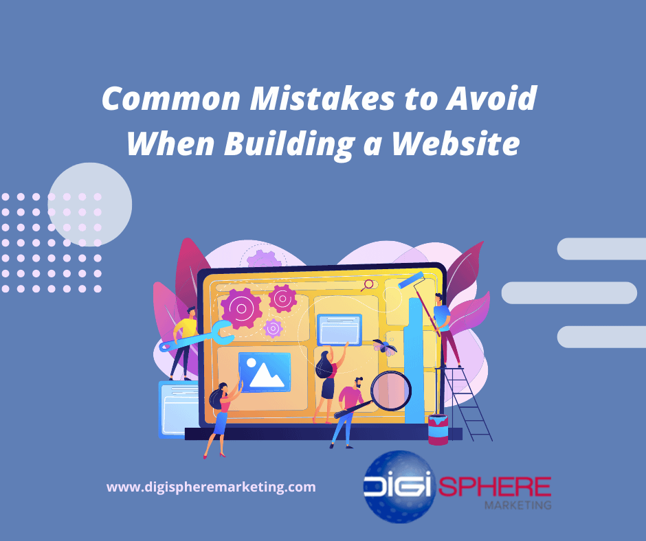 Common Mistakes to Avoid When Building a Website